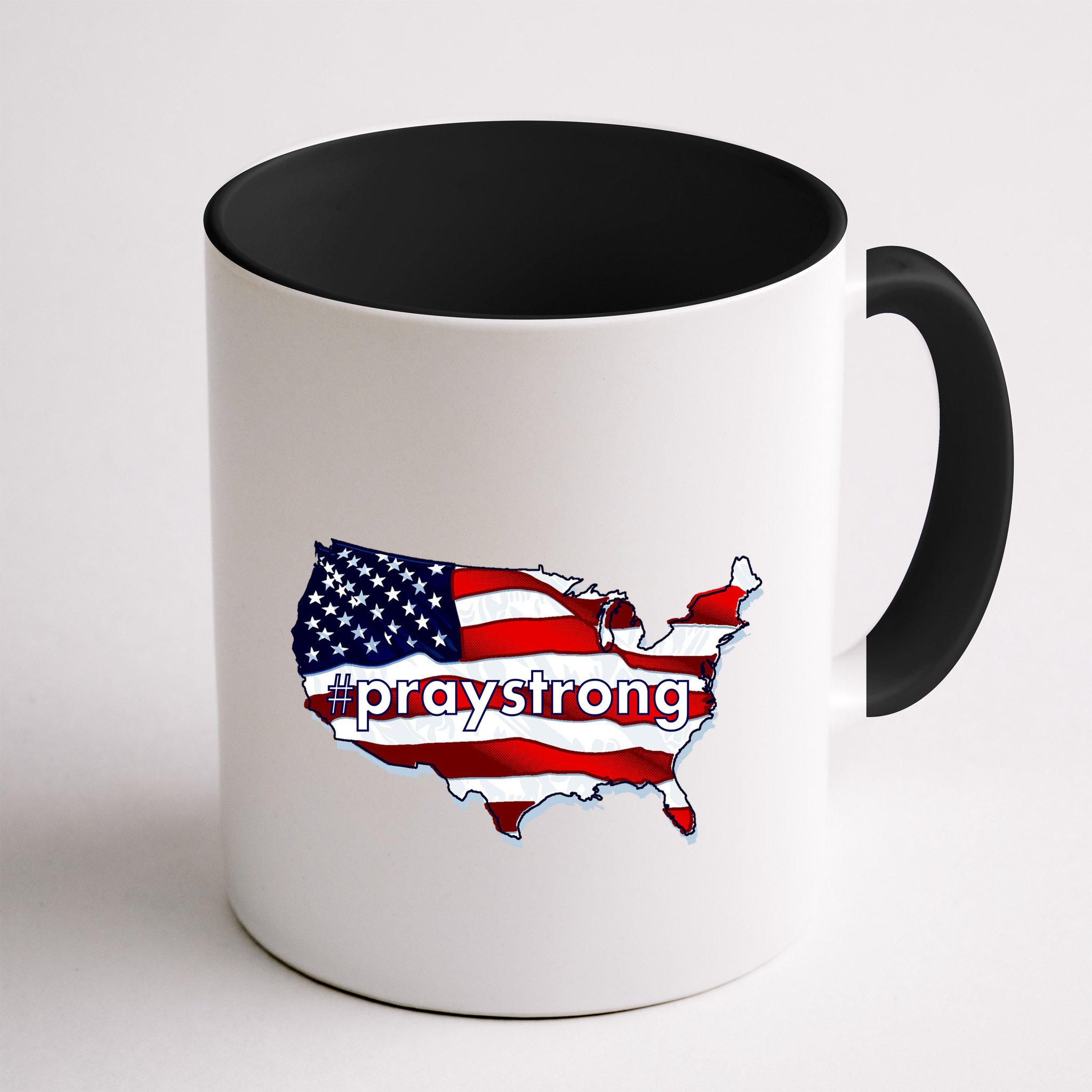 #praystrong Pray Strong For America  Mug