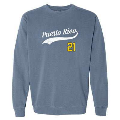 Puerto Rico Baseball 21 For Santurce Baseball Fans Garment-Dyed Sweatshirt