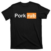 Pork Rub Bbq Smoker Lover T-Shirt