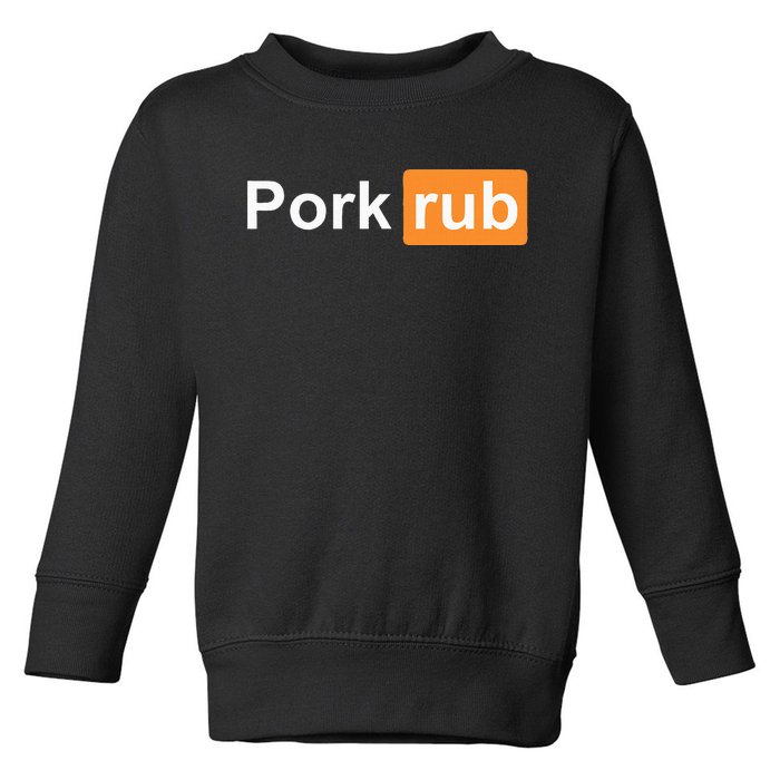 Pork Rub Bbq Smoker Lover Toddler Sweatshirt