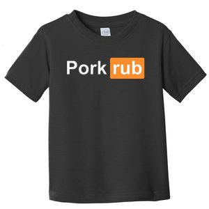 Pork Rub Bbq Smoker Lover Toddler T-Shirt