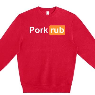 Pork Rub Bbq Smoker Lover Premium Crewneck Sweatshirt