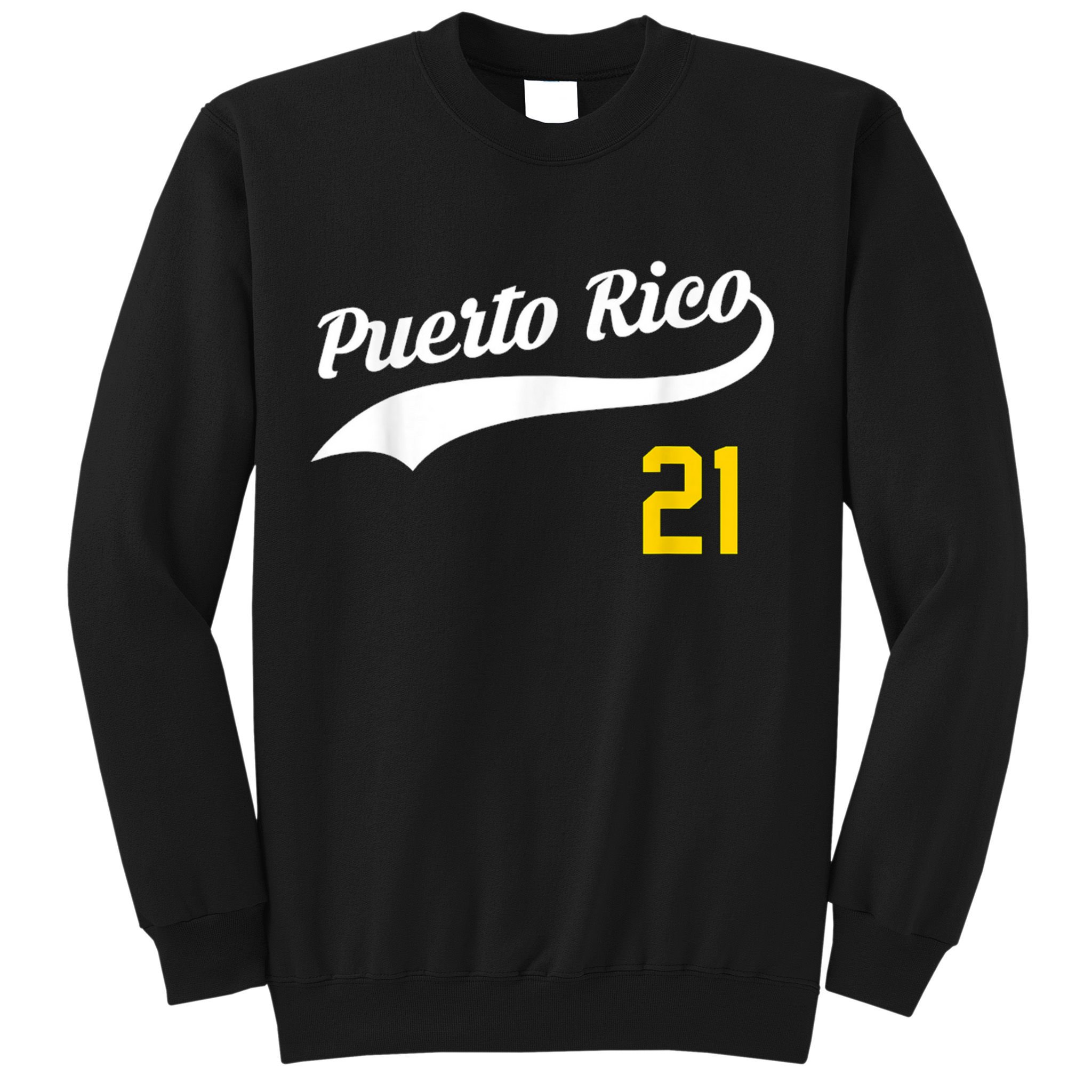 Puerto Rico Baseball 21 For Santurce Baseball Fans Sweatshirt