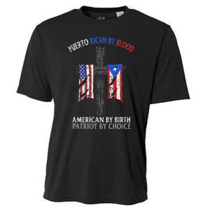 Puerto Rican By Blood American By Birth Patriot By Choice Cooling Performance Crew T-Shirt