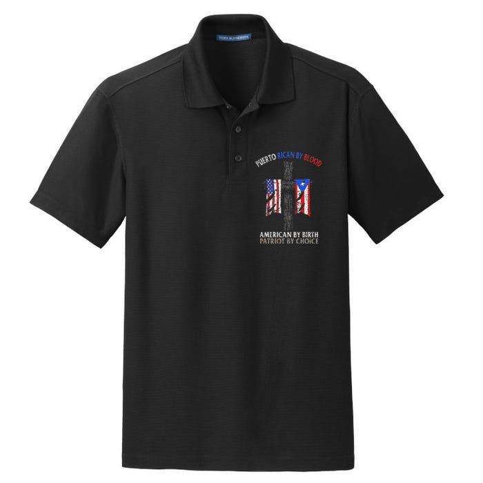 Puerto Rican By Blood American By Birth Patriot By Choice Dry Zone Grid Polo