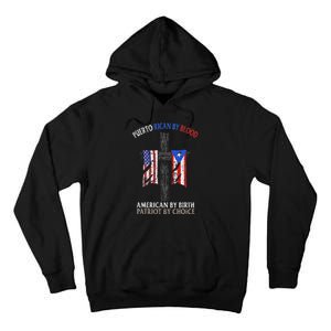 Puerto Rican By Blood American By Birth Patriot By Choice Tall Hoodie