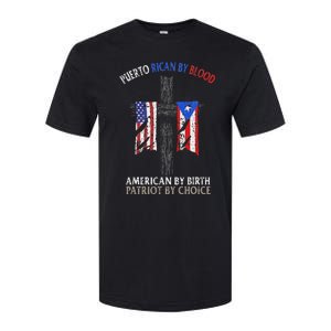 Puerto Rican By Blood American By Birth Patriot By Choice Softstyle CVC T-Shirt