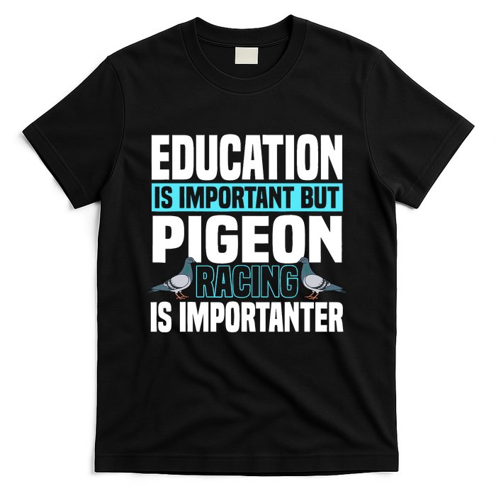 Pigeon Racing Birdwatching Trainer Breeder T-Shirt