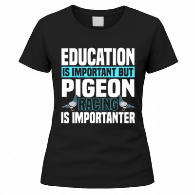 Pigeon Racing Birdwatching Trainer Breeder Women's T-Shirt