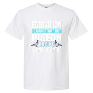 Pigeon Racing Birdwatching Trainer Breeder Garment-Dyed Heavyweight T-Shirt