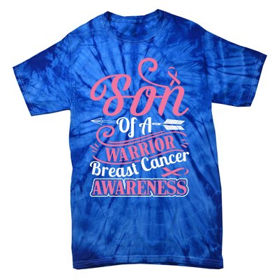 Pink Ribbon Breast Cancer Awareness Son Of Warrior Funny Gift Tie-Dye T-Shirt