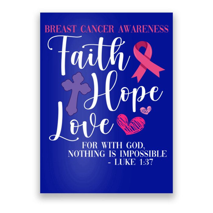 Pink Ribbon Breast Cancer Religious Faith Hope Love Great Gift Poster