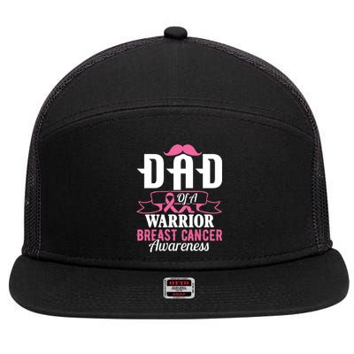 Pink Ribbon Breast Cancer Awareness Dad Of A Warrior Fight Gift 7 Panel Mesh Trucker Snapback Hat