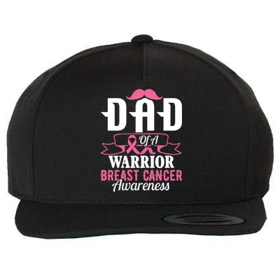 Pink Ribbon Breast Cancer Awareness Dad Of A Warrior Fight Gift Wool Snapback Cap