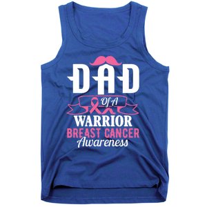 Pink Ribbon Breast Cancer Awareness Dad Of A Warrior Fight Gift Tank Top