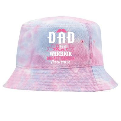 Pink Ribbon Breast Cancer Awareness Dad Of A Warrior Fight Gift Tie-Dyed Bucket Hat