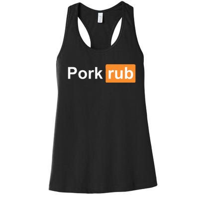 Pork Rub Bbq Smoker Lover Funny Barbecue Women's Racerback Tank