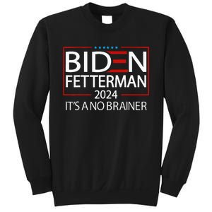 Political Retro Biden Fetterman 2024 ItS A No Brainer Sweatshirt