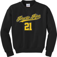 Puerto Rico Baseball 21 Santurce Boricua Baseball Fans Kids Sweatshirt