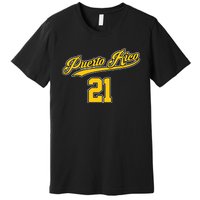 Puerto Rico Baseball 21 Santurce Boricua Baseball Fans Premium T-Shirt