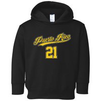 Puerto Rico Baseball 21 Santurce Boricua Baseball Fans Toddler Hoodie