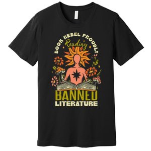 Proudly Reading Banned Literature Banned Books Premium T-Shirt