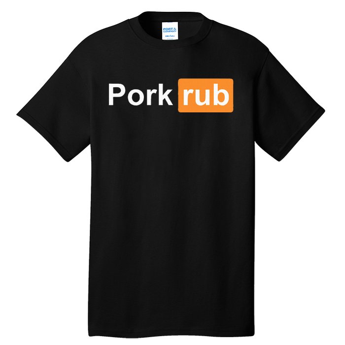 Pork Rub Bbq Smoker Lover Tall T-Shirt