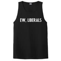 Pro Republican Conservative Gift Ew Liberals Anti Liberal PosiCharge Competitor Tank