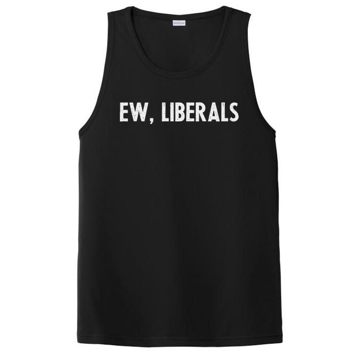 Pro Republican Conservative Gift Ew Liberals Anti Liberal PosiCharge Competitor Tank