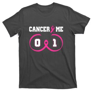 Pink Ribbon Cancer 0 Me 1 Funny Breast Cancer Awareness Survivor Gift T-Shirt