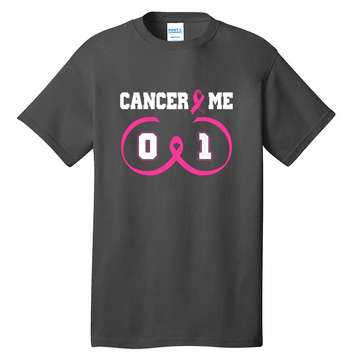 Pink Ribbon Cancer 0 Me 1 Funny Breast Cancer Awareness Survivor Gift Tall T-Shirt