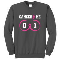 Pink Ribbon Cancer 0 Me 1 Funny Breast Cancer Awareness Survivor Gift Tall Sweatshirt