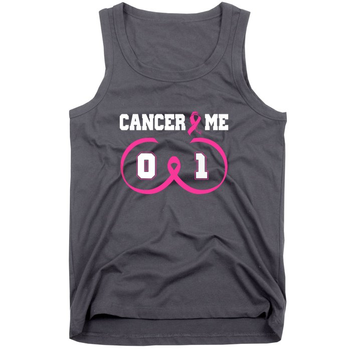 Pink Ribbon Cancer 0 Me 1 Funny Breast Cancer Awareness Survivor Gift Tank Top