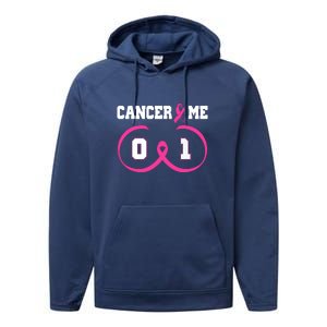 Pink Ribbon Cancer 0 Me 1 Funny Breast Cancer Awareness Survivor Gift Performance Fleece Hoodie