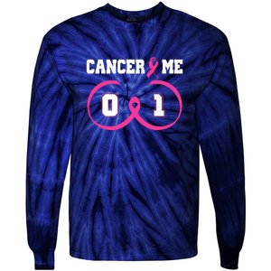 Pink Ribbon Cancer 0 Me 1 Funny Breast Cancer Awareness Survivor Gift Tie-Dye Long Sleeve Shirt