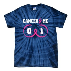 Pink Ribbon Cancer 0 Me 1 Funny Breast Cancer Awareness Survivor Gift Tie-Dye T-Shirt