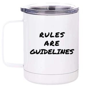 Punk Rock Concert Rules Are Guidelines Letter Print Graphic Meaningful Gift 12 oz Stainless Steel Tumbler Cup