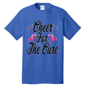 Pink Ribbon Cheer For The Cure Breast Cancer Awareness Funny Gift Tall T-Shirt