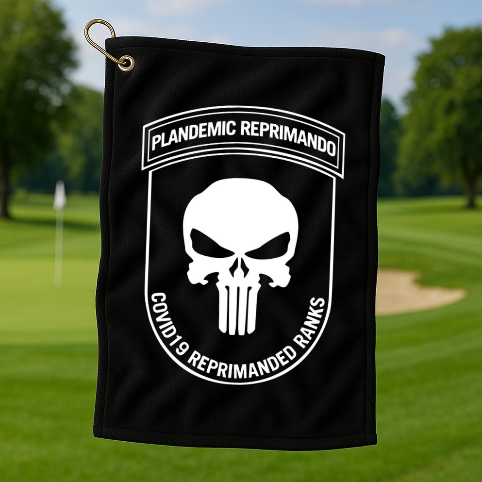 Plandemic Reprimando Covid19 Reprimanded Ranks Golf Towel