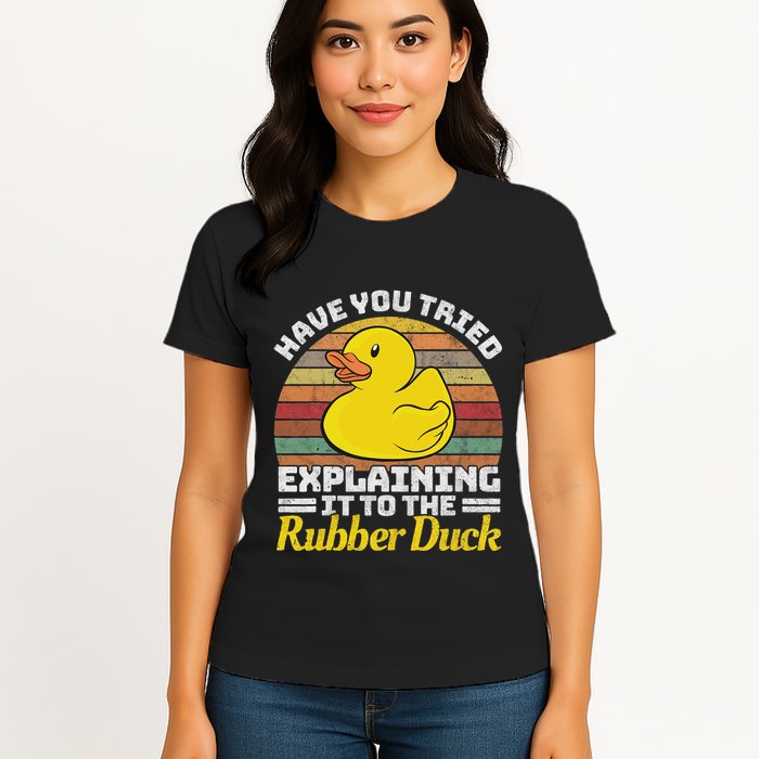 Programming Rubber Duck Software Developer Debugging Women's T-Shirt