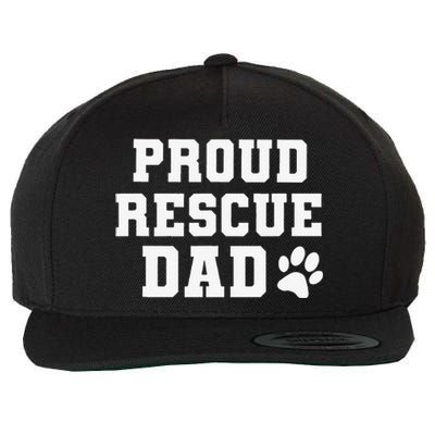 Proud Rescue Dog Dad Fathers Day Gift For Dog Lovers Dog Dad Wool Snapback Cap