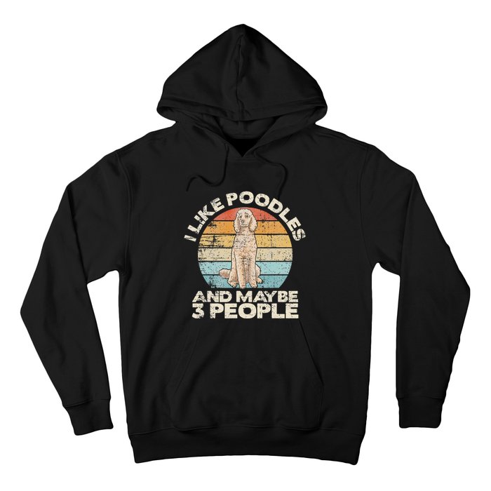 Poodle Retro Dog Lover Funny Poodle Hoodie