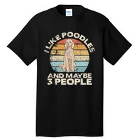 Poodle Retro Dog Lover Funny Poodle Tall T-Shirt