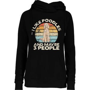 Poodle Retro Dog Lover Funny Poodle Womens Funnel Neck Pullover Hood