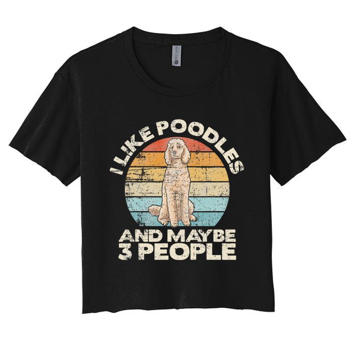 Poodle Retro Dog Lover Funny Poodle Women's Crop Top Tee