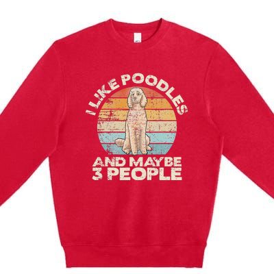 Poodle Retro Dog Lover Funny Poodle Premium Crewneck Sweatshirt