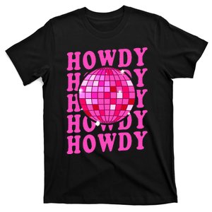 Pink Retro Disco Western Country Southern Cowgirl Howdy T-Shirt