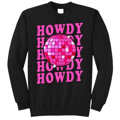 Pink Retro Disco Western Country Southern Cowgirl Howdy Tall Sweatshirt