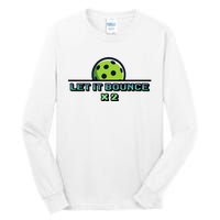 Pickle Reminder Design Tall Long Sleeve T-Shirt