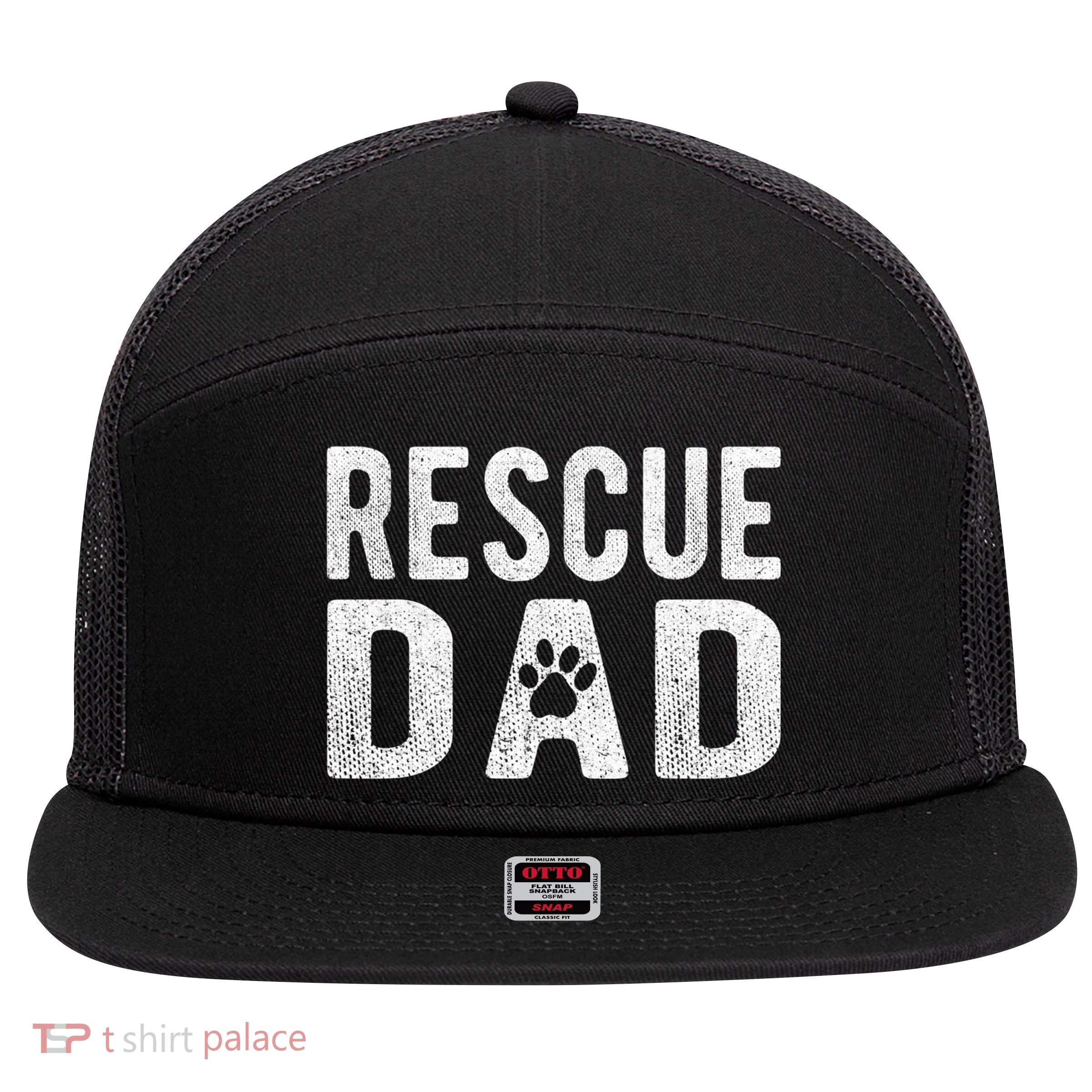 Proud Rescue Dog Dad Fathers Day Animal Lovers Gift 7 Panel Mesh Trucker Snapback Hat
